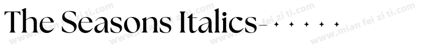 The Seasons Italics字体转换